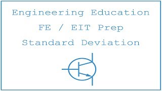 FE / EIT Exam Prep - Probability and Statistics 3: Standard Deviation of a Dataset