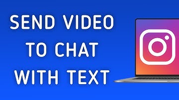 How To Send Video To Chat With Text On Instagram App On PC (New Update)