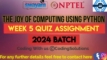 The Joy Of Computing Using Python | Week 5 Answers 2024 | NPTEL | SWAYAM