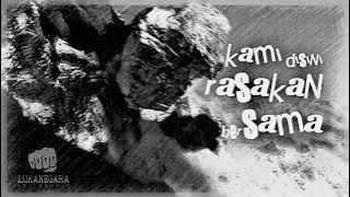 Lirik Sabar hai kawan LUKANEGARA
