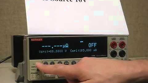 How To Source 10 Volts   Keithley Instruments Model 2400 SourceMeter
