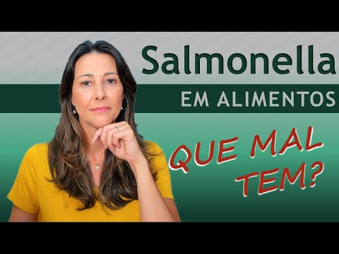 Vídeo: A salmonela vai embora sozinha?