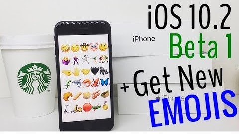 iOS 10.2 Beta 1 + How to Get New Emojis