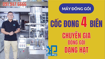 MÁY ĐÓNG GÓI CỐC ĐONG 4 BIÊN MẪU MỚI ĐẠT TIÊU CHUẨN AN TOÀN