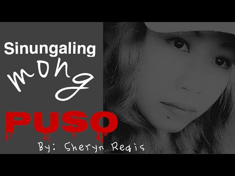 sinungaling mong puso by sheryn regis sinungaling mong puso by sheryn regis