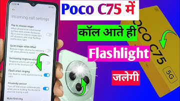 Poco C75 5G Incoming Call Flashlight Setting | How to light up flashlight on a call incoming call...
