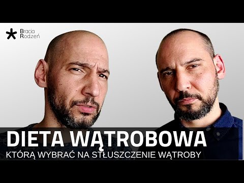 Wideo: Hepatoza - Dieta Na Wątrobę Tłuszczową