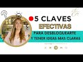 🔴5 CLAVES EFECTIVAS PARA CUANDO TE SIENTAS BLOQUEADA Y 🦋 PARA TENGAS MAS CLARIDAD