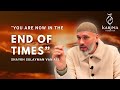 Gaza  signs of the end of time  shaykh sulayman van ael drvanael