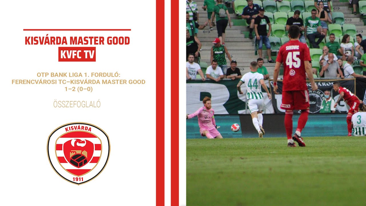 Ferencvárosi TC – Kisvárda Master Good, 3-0, (0-0)