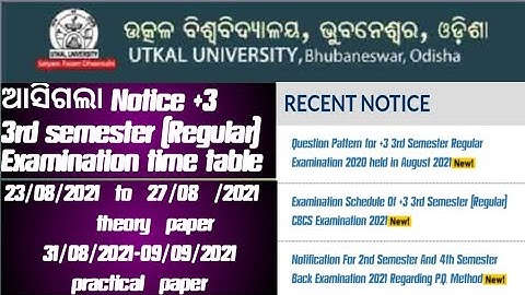 ଆସିଗଲା Utkal university +3 3rd semester Regular Examination time table How to check details program