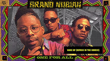 Brand Nubian - Wake Up (Reprise in the Sunrise)