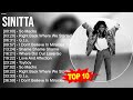 S.i.n.i.t.t.a Greatest Hits ~ Top 100 Artists To Listen in 2023