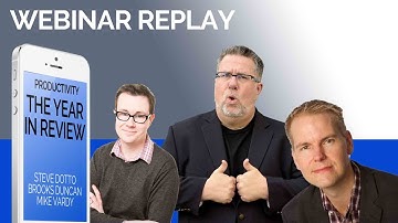 Productivity Apps of the Year - 2016 - Webinar Replay