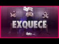 EXQUECE - PARANGOLÉ | FitDance (Coreografia) | Dance Video