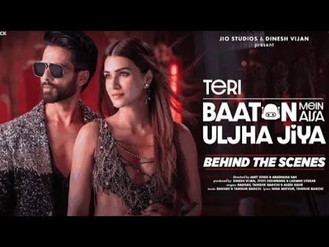 Teri Baaton Mein Aisa Uljha Jiya Title Track Shahid Kapoor Kriti Sanon Raghav Tanishk Asees