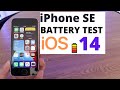 iPhone SE, Battery Test on IOS 14