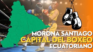 Morona Santiago la Capital del Boxeo ? Ecuatoriano ?? | La ciudad Dónde Viven del Box ??.