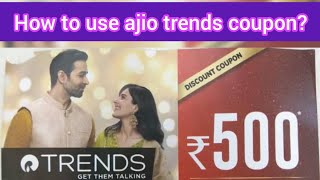 Ajio trends coupon || How to use  ajio trends coupon in ajio app || Rp screenshot 4