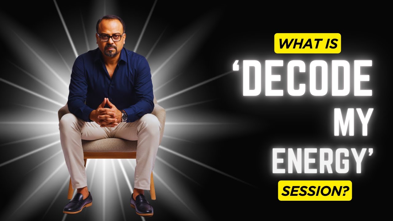 What Is 'Decode My Energy' session?
