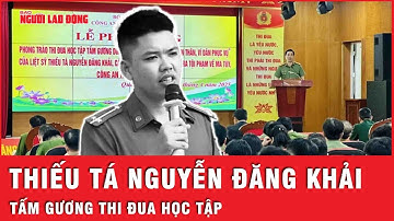 Phát động thi đua học tập tấm gương dũng cảm của liệt sĩ, Thiếu tá Nguyễn Đăng Khải | Tin tức