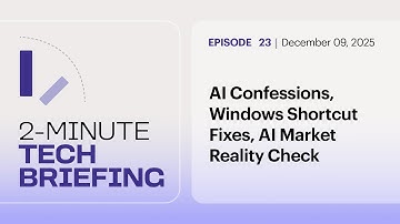AI Confessions, Windows Shortcut Fixes, AI Market Reality Check | Ep. 23