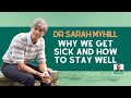 Dr Sarah Myhill Why We Get Sick And How To Stay Well Dr Sarah Myhill Why We Get Sick And How To Stay Well