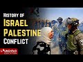 Israel palestine conflict  complete history   history of israel  upsc  launchpadias