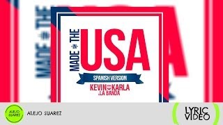Made In The USA (spanish version) - Kevin Karla & La Banda (Lyric Video) ᴴᴰ