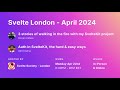 Svelte london  april 2024