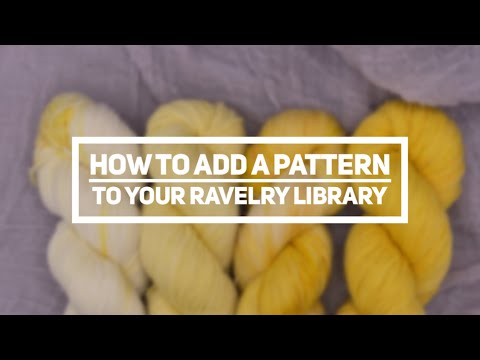 How to add a pattern from lolodidit to Ravelry