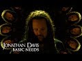 JONATHAN DAVIS - Basic Needs (Official Music Video) EPISODE 10 - To Be Continued...