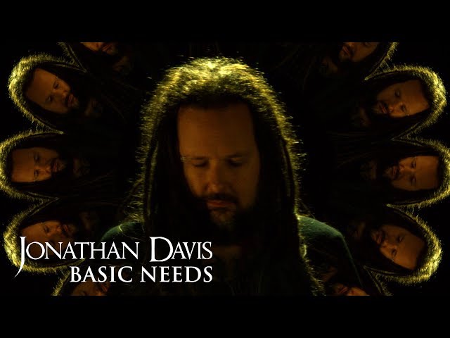 Jonathan Davis - Basic Needs