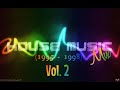 House music mix 1995  1998 vol 2