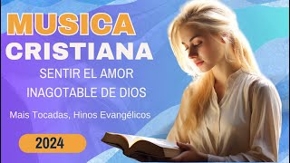 La Canción Cristiana Mas Hermosa Del Mundo 2024  - INTENTA ESCUCHAR ESTA CANCIÓN SIN LLORAR