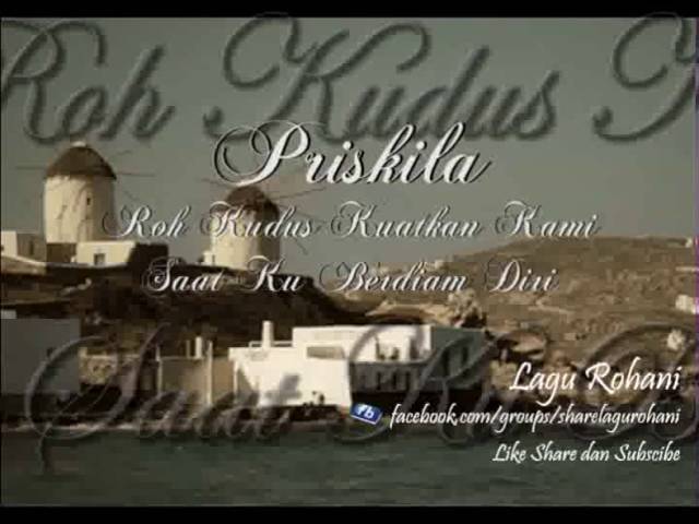 Priskila - Kudus Kudus TUHAN