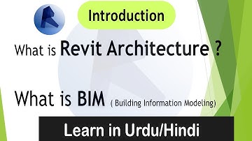 Introduction to Revit Architecture & BIM  - Autodesk Revit