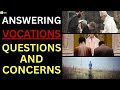 Vocation to Religious Life Catholic Help! (Answering Questions and Concerns)