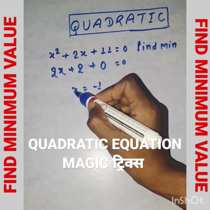 Math Trick Algebra Minimum And Maximum Value Of Quadratic Equation math-trick-algebra-minimum-and-maximum-value-of-quadratic-equation