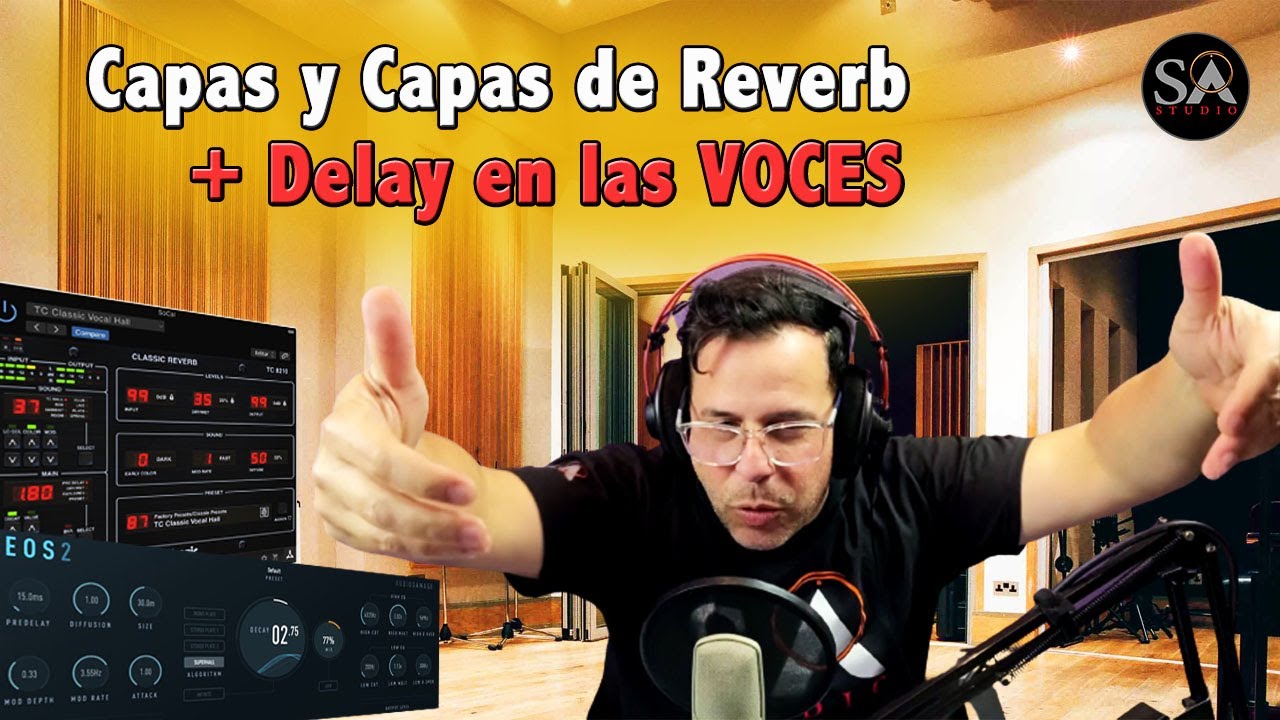 Capas y Capas de Reverb y Delay en las Voces Añade Profundidad a las