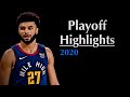 Jamal Murray Highlights | 2020 Playoffs