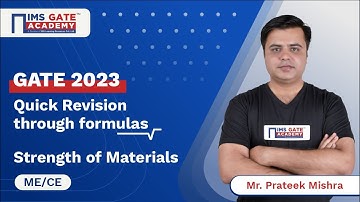 Strength of Materials for GATE | Quick Revision through Formulas by Prateek Mishra Sir