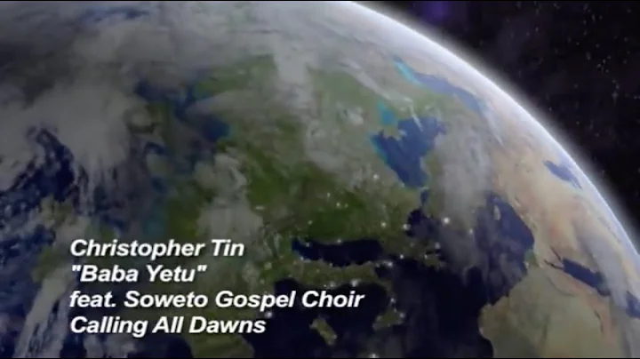 Christopher Tin - Baba Yetu (Official Video) feat....