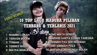 10 LAGU MADURA PILIHAN TERBARU VERSI KOPLO