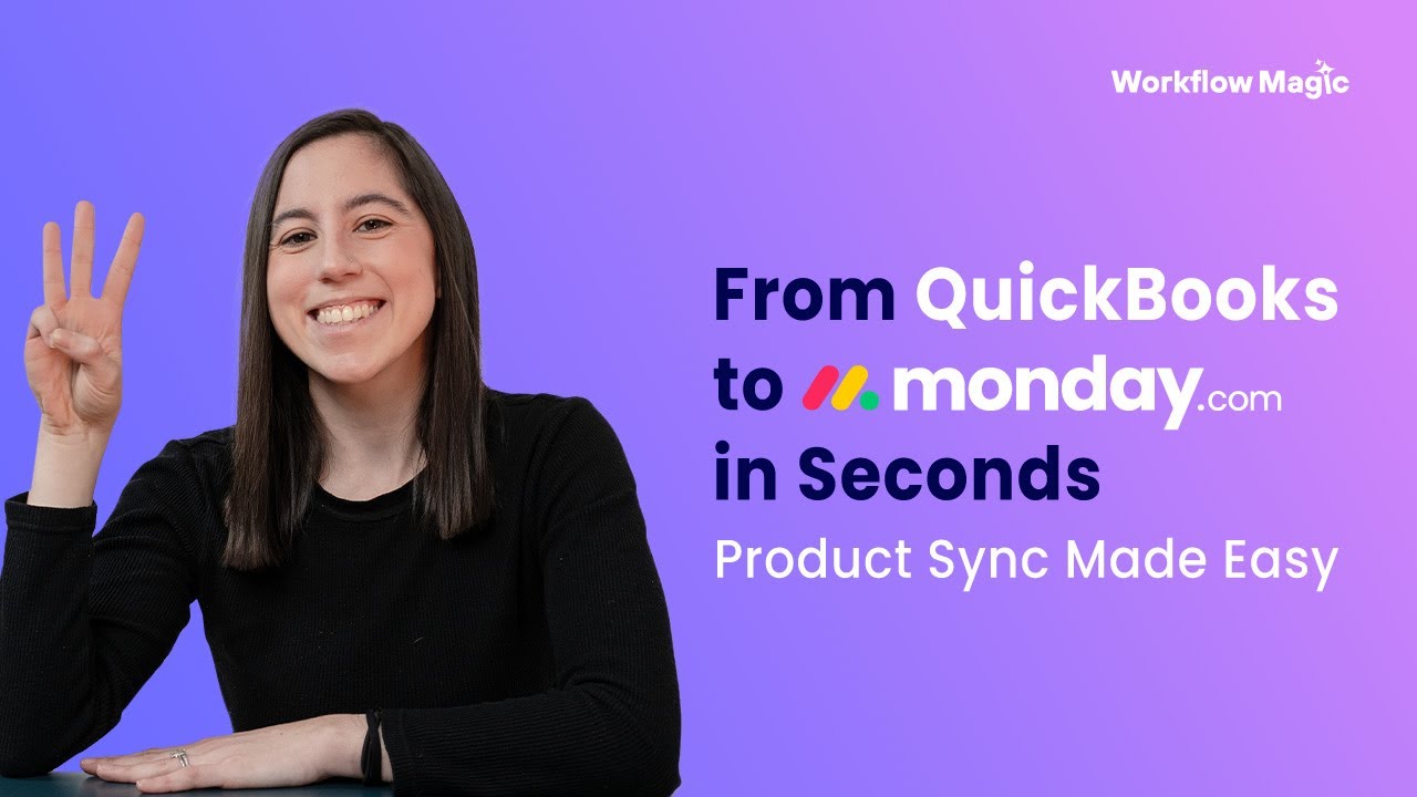 From QuickBooks to monday.com in Seconds! Product Sync Made Easy