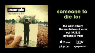 Watch Example Someone To Die For video