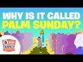 What is Palm Sunday? (Easter Story, 1 of 8) - 5 Minute Family Devotional | Bible Stories for Kids