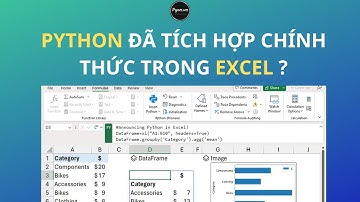 Làm thế nào để SỬ DỤNG python trong excel như là một ngôn ngữ chính thức V00 - python cho người mới