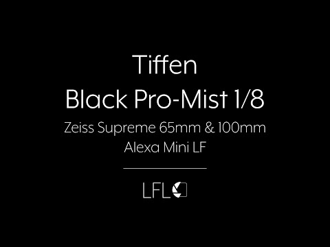 LFL | Tiffen Black Pro-Mist 1/8 | Filter Test