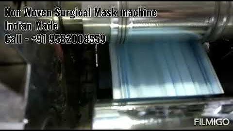 NON WOVEN SURGICAL MASK MACHINE - MAKE IN INDIA Call on - 9310360661